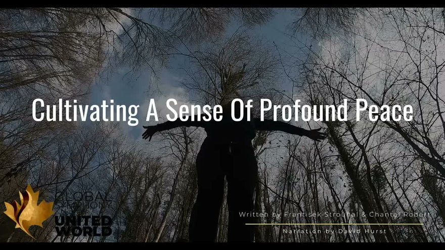 Cultivating A Sense Of Profound Peace