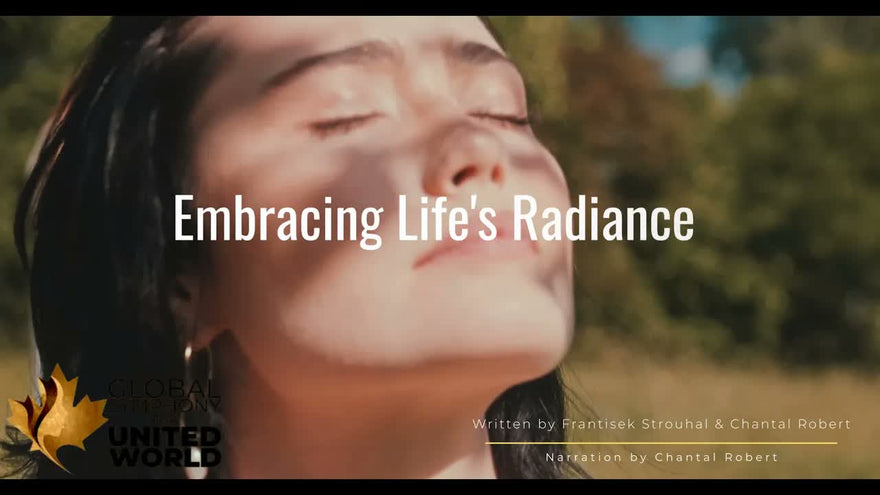 Embracing Life’s Radiance