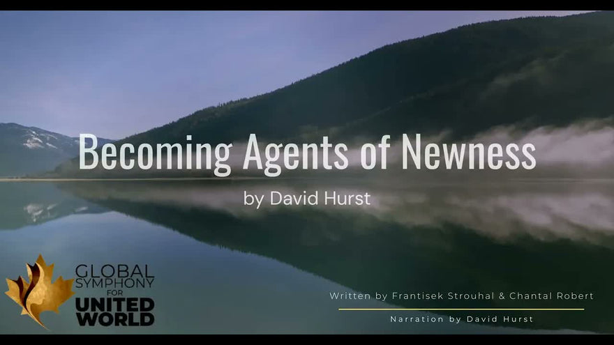 Becoming Agents of Newness